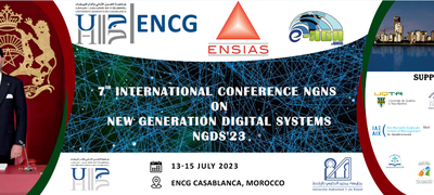 7th International Conference NGNS on New Generation Digital Systems NGDS'23 Casablanca-Morocco 13-15 July 2023